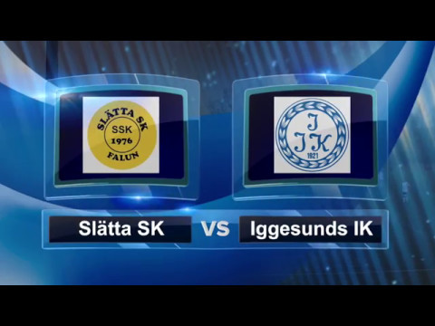 Slätta SK - Iggesunds IK 4-6