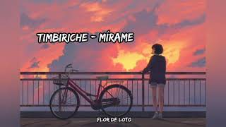 Timbiriche - Mírame - Letra ✨🥀