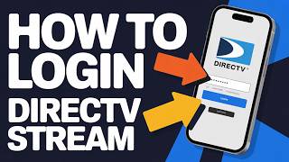 How to Login to DIRECTV Stream – Access Your Streaming Account