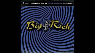 Save a Horse (Ride a Cowboy) – Big &amp; Rich