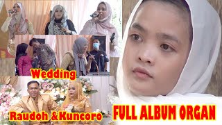 Download lagu FULL ALBUM..!! #Musik Oragan Dalam Acara Resepsi Pernikahan #Wedding Raudoh & Kuncoro mp3 Download lagu FULL ALBUM..!! #Musik Oragan Dalam Acara Resepsi Pernikahan #Wedding Raudoh & Kuncoro mp3