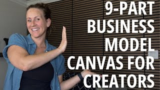 9-Part Business Model Canvas for Creators