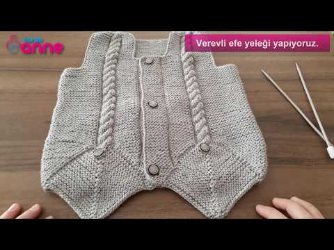 Burgulu Efe Yeleği Yapımı Burgulu Efe Yeleği Yapımı