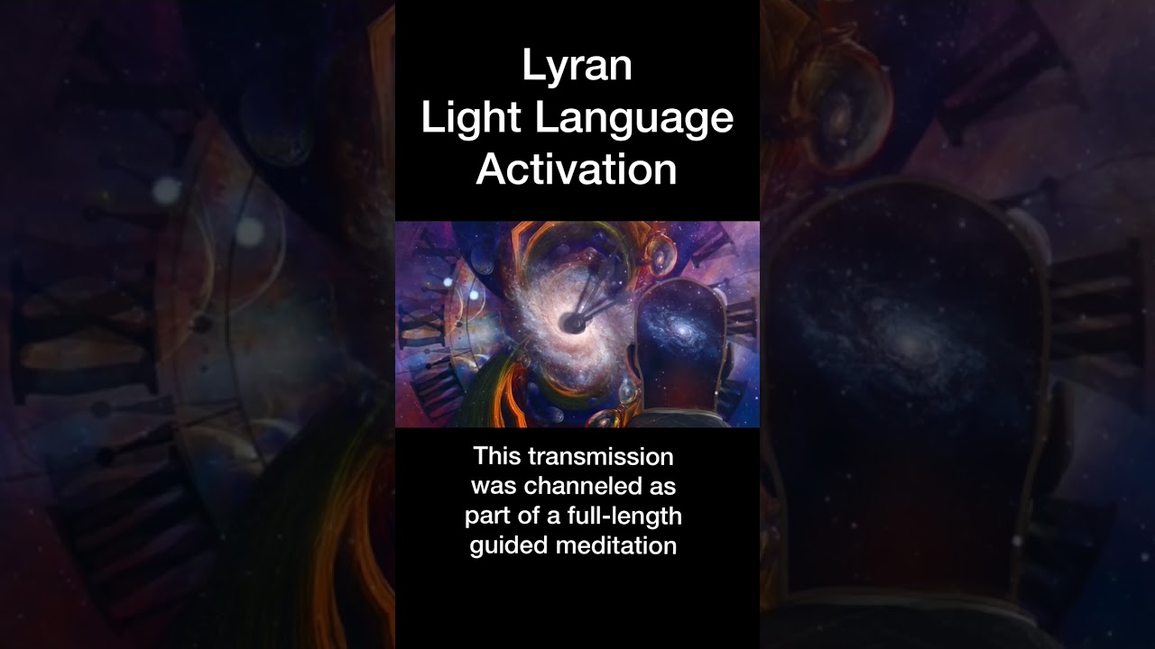 Lyran Light Language Activation | Listen to the full transmission and you will be 🤯!!