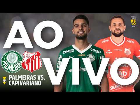 Palmeiras x Capivariano | AO VIVO | Campeonato Paulista 2026 | Rádio Craque Neto
