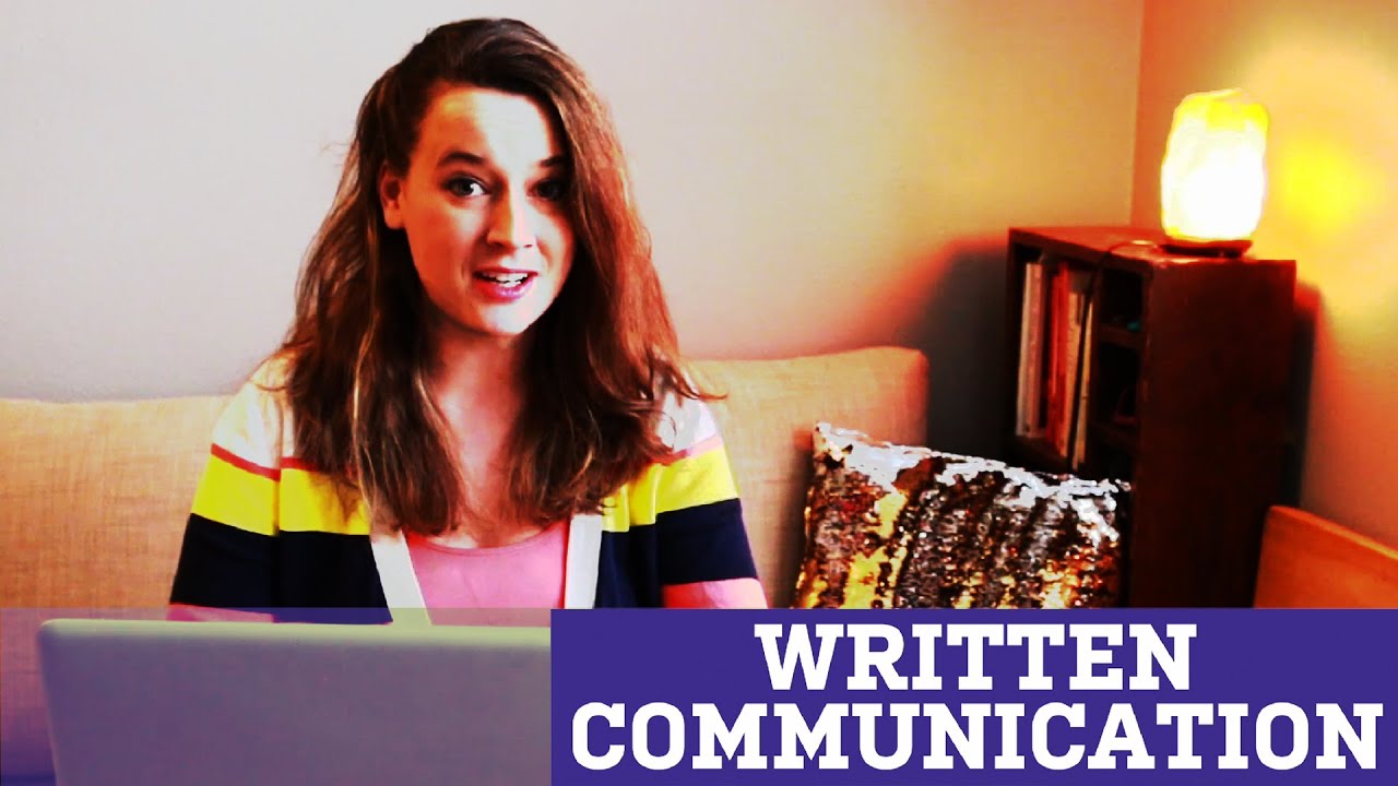 Skills: Written Communication