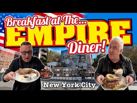 Breakfast at The MOST FAMOUS DINER in New York City! Empire Diner (Featuring Owen Wilson)
