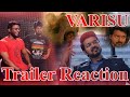 VARISU - Trailer Reaction | Thalapathy Vijay | Problems faced by Vijay | Rashmika | Lokesh | Vamshi