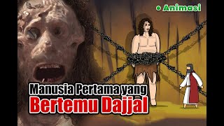 Download lagu The First Human to Meet the Dajjal - ISLAMIC ANIMATION mp3
