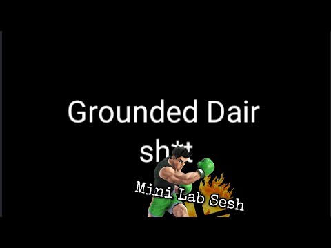 Grounded Dair & the Derrière Combo - Little Mac Advanced Technique - SSBU