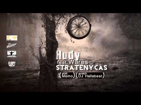 Hudy & Wares - "Stratený Čas" (prod. Memo) + Dj Hallabeat