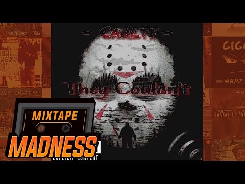 Carlts - They Couldn't | @MixtapeMadness