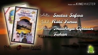 Download lagu Soutus Sofwa - Nabi Yunus mp3