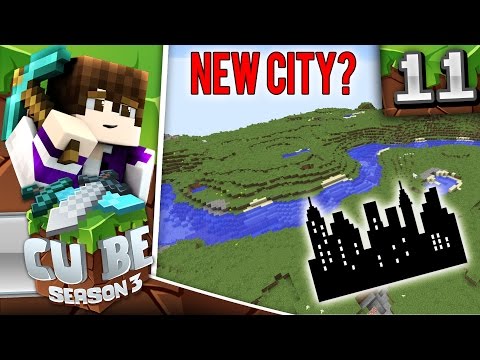 Minecraft Cube SMP S3: E11 - NEW CITY?
