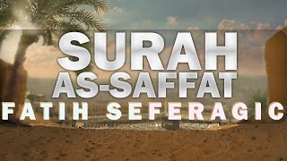 Download lagu NEW 2022 |  Surah Saffat سورة الصافات | Fatih Seferagic | English Translation mp3