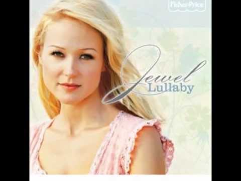 Brahms Lullaby – Jewel ( Lullaby )