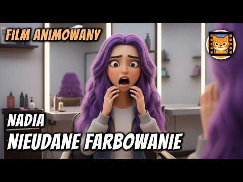 Nadia i Nieudane Farbowanie - okładka bajki audio