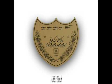 Blade - Lè En Débatché (Prod By Hazou)