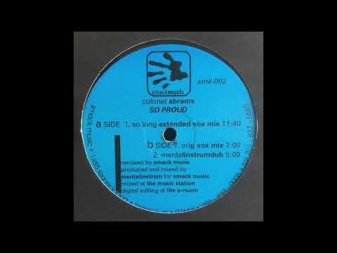 Colonel Abrams - So Proud (Mentalistrum Dub)