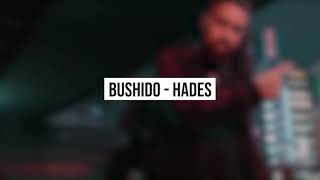Bushido - Hades (Instrumental)