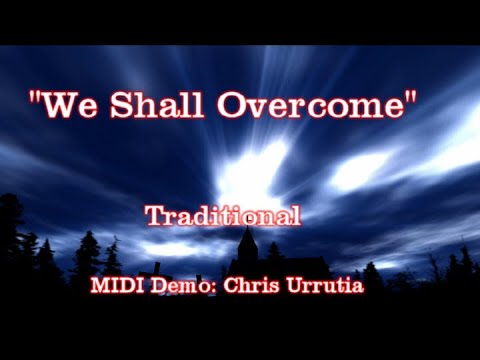 We Shall Overcome