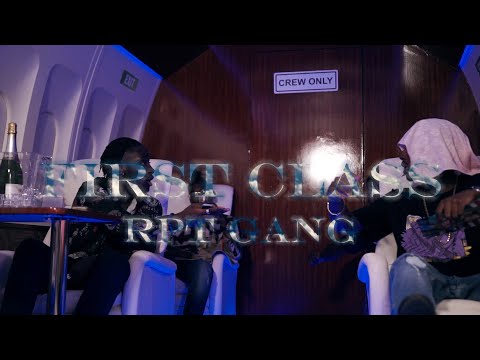 RPT GANG - First Class (Official Video)
