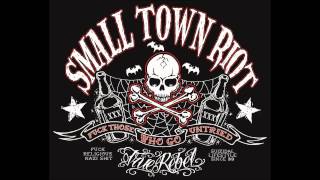 SMALL TOWN RIOT - WORKING CLASS (True Rebel Records)