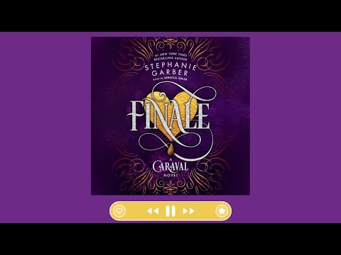 [Part 2] Finale by Stephanie Garber (Caraval, Book 3) Full Audiobook