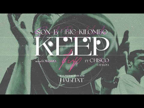 Son-B X Big Kilombo // KEEP IT UP feat. Chisco Delalola OFFICIAL VIDEO