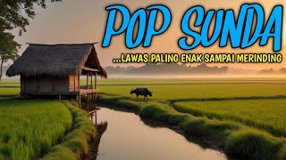 Download lagu LAGU POP SUNDA PALING BANYAK DICARI BIKIN MERINDING NOSTALGIA mp3 Download lagu LAGU POP SUNDA PALING BANYAK DICARI BIKIN MERINDING NOSTALGIA mp3