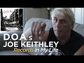 Joe Keithley Of D O A On Records In My Life 2018 Full Interview