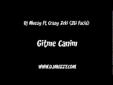 CrazyZeki (2LiFacia) Ft DJmUzzy - Gitme Canim 2010