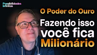 A Fórmula Mágica do Ouro: Uma Técnica Revelada para Atrair Riqueza e Prosperidade Extraordinária