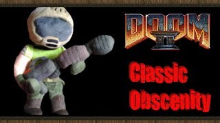 Classic Obscenity - Doom 2 Oblige 6.04 RC1, MAP01