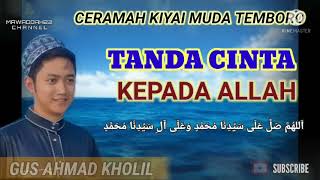 Download lagu 🟠GUS AHMAD KHOLIL : TANDA CINTA KEPADA ALLAH - BAYAN KIYAI MUDA TEMBORO - USAHA DAKWAH mp3