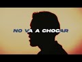 No Va a Chocar - Norambuena (tiktok remix) Mashups ‪