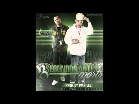 3 Segundos Antes De Morir - Randy Glock Ft. Kendo Kaponi