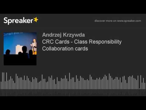 CRC Cards - Class Responsibility Collaboration cards