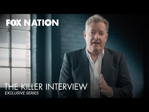 The Killer Interview with Piers Morgan Official Trailer | Fox Nation