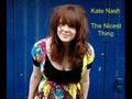 Kate Nash - The Nicest Thing 