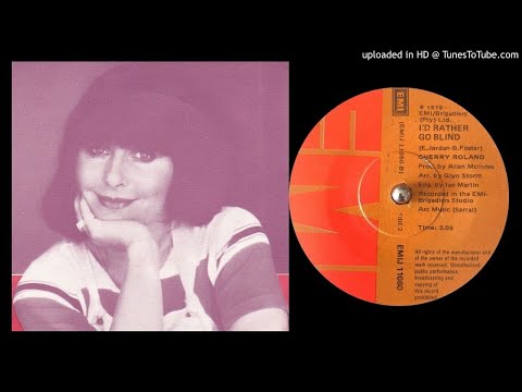 Cherry Roland - I'd Rather Go Blind