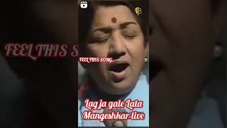 lag ja gale Lata Mangeshkar live 💔 #bollywood #song #Lata#tranding #oldisgold #youtubeshorts