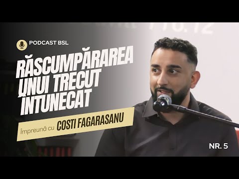 PODCAST BSL #5 - Costel Fagarasanu