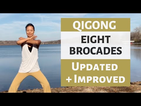 EIGHT BROCADES QIGONG | UPDATED & IMPROVED
