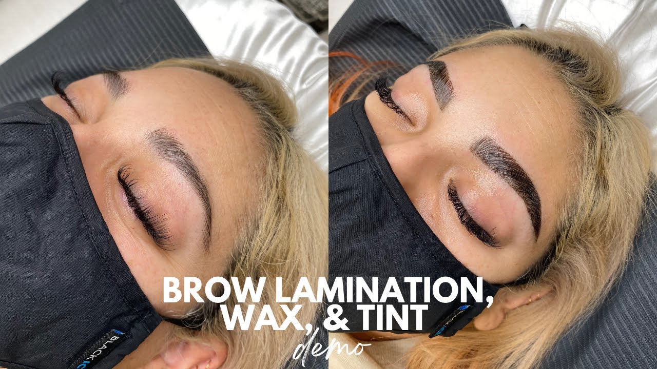 HOW TO DO A BROW LAMINATION, WAX, AND TINT | BROW DEMO