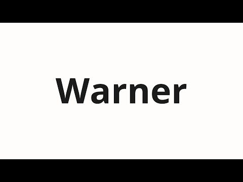 How to pronounce Warner