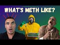 What Does Using Meth Feel Like? Meth Effects and Dangers