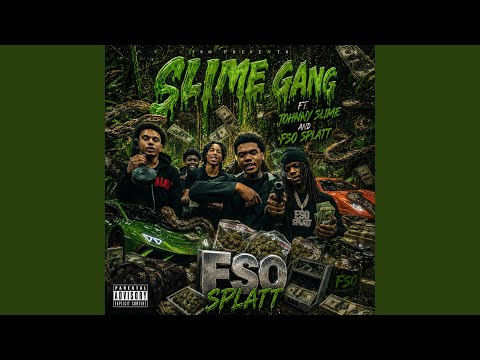 Slime Gangs