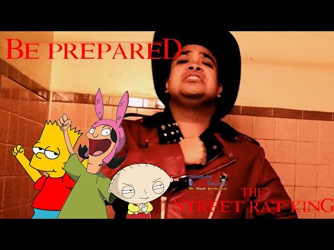 The Street Rat King Part 9 - "Be Prepared"