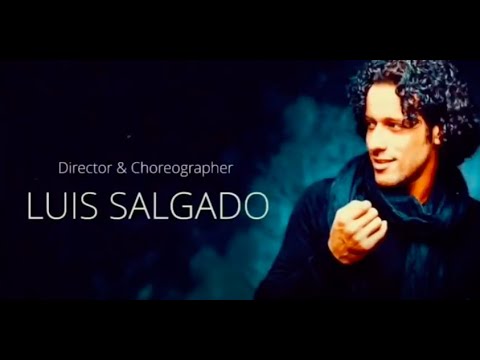 Luis Salgado Director & Choreographer's Reel